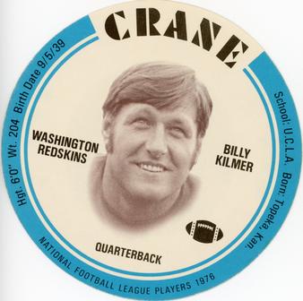 1976 Crane Discs #NNO Billy Kilmer Front