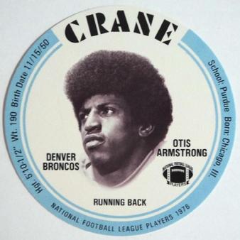 1976 Crane Discs #NNO Otis Armstrong Front