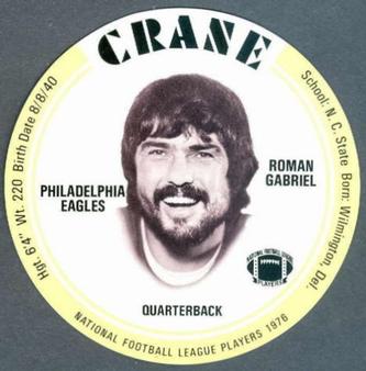 1976 Crane Discs #NNO Roman Gabriel Front