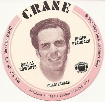 1976 Crane Discs #NNO Roger Staubach Front