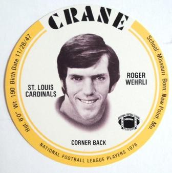1976 Crane Discs #NNO Roger Wehrli Front