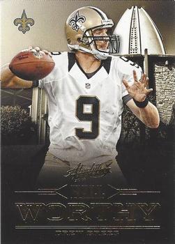 2012 Panini Absolute - Hall Worthy #4 Drew Brees Front