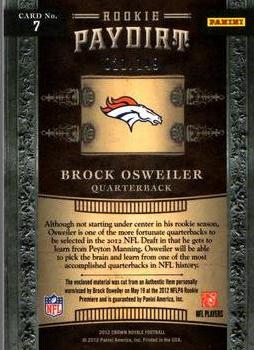 2012 Panini Crown Royale - Rookie Paydirt Materials #7 Brock Osweiler Back