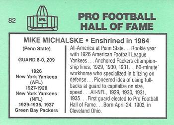 1985-88 Football Immortals #82 Mike Michalske Back