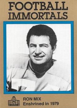 1985-88 Football Immortals #85 Ron Mix Front