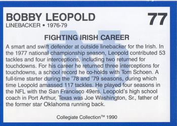 1990 Collegiate Collection Notre Dame #77 Bobby Leopold Back