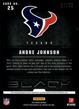 2012 Panini Black - NFL Equipment #25 Andre Johnson Back
