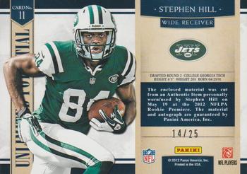 2012 Panini Prominence - Unlimited Potential Materials Signatures #11 Stephen Hill Back
