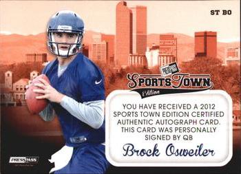 2012 Press Pass Sports Town - Gold Red Ink #ST BO Brock Osweiler Back