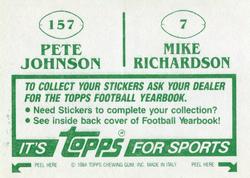 1984 Topps Stickers #7 / 157 Mike Richardson / Pete Johnson Back