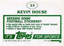 1984 Topps Stickers #23 Kevin House Back
