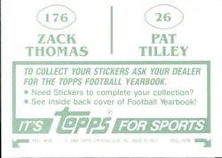 1984 Topps Stickers #26 / 176 Pat Tilley / Zack Thomas Back