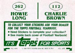 1984 Topps Stickers #112 / 262 Charlie Brown /  Howie Long Back