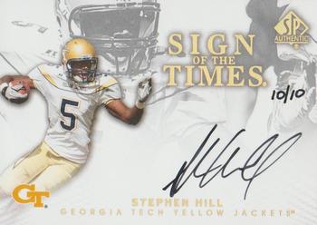 2012 SP Authentic - Sign of the Times Gold #ST-SH Stephen Hill Front