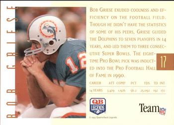 1993 Quarterback Legends #17 Bob Griese Back
