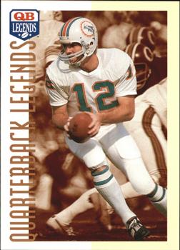 1993 Quarterback Legends #49 Bob Griese Front