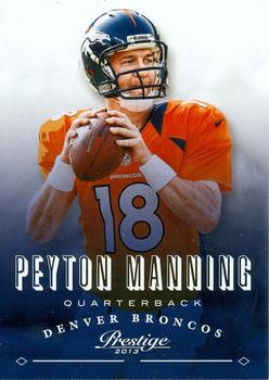 2013 Panini Prestige #58 Peyton Manning Front