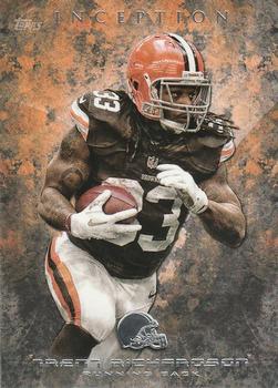 2013 Topps Inception #15 Trent Richardson Front