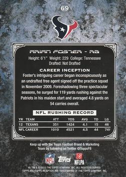 2013 Topps Inception #69 Arian Foster Back
