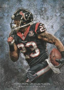 2013 Topps Inception #69 Arian Foster Front