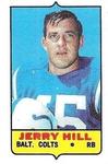 1969 Topps - Four-in-One Singles #NNO Jerry Hill Front