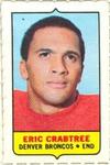 1969 Topps - Four-in-One Singles #NNO Eric Crabtree Front
