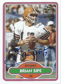 2013 Topps Archives - Fan Favorite Autographs #FFA-BS Brian Sipe Front