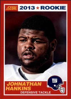 2013 Score - Red #376 Johnathan Hankins Front
