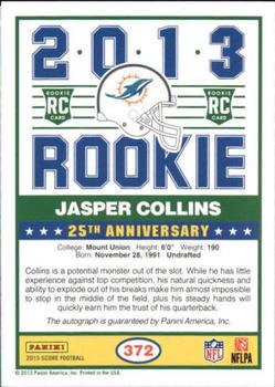 2013 Score - Rookie Signatures #372 Jasper Collins Back