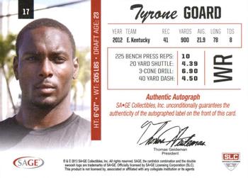 2013 SAGE - Autographs Green #17 Tyrone Goard Back