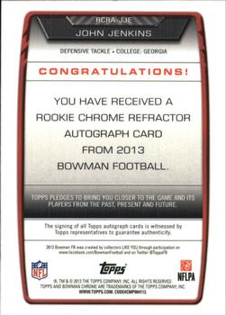 2013 Bowman - Chrome Rookie Autographs Refractors #RCRA-JJE John Jenkins Back