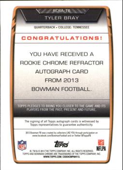 2013 Bowman - Chrome Rookie Autographs Refractors #RCRA-TB Tyler Bray Back