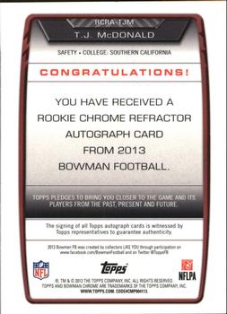 2013 Bowman - Chrome Rookie Autographs Refractors #RCRA-TJM T.J. McDonald Back