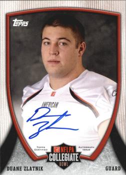 2013 Bowman - Topps NFLPA Collegiate Bowl Autographs #92 Duane Zlatnik Front