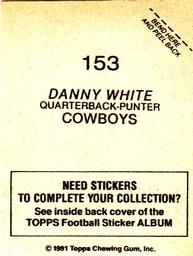 1981 Topps Stickers #153 Danny White Back