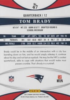 2013 Panini Certified #47 Tom Brady Back