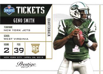2013 Panini Prestige - NFL Draft Tickets #6 Geno Smith Front
