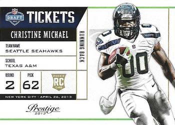 2013 Panini Prestige - NFL Draft Tickets #20 Christine Michael Front