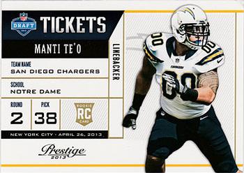 2013 Panini Prestige - NFL Draft Tickets #31 Manti Te'o Front