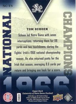 2013 Upper Deck University of Notre Dame - National Champions #NC-TS Tom Schoen Back