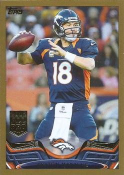 2013 Topps - Gold #200 Peyton Manning Front