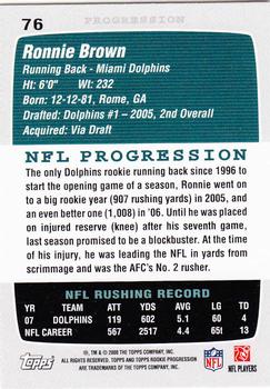 2008 Topps Rookie Progression #76 Ronnie Brown Back