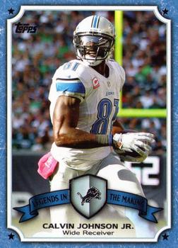2013 Topps - Legends in the Making #LM-CJ Calvin Johnson Front