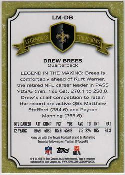 2013 Topps - Legends in the Making #LM-DB Drew Brees Back