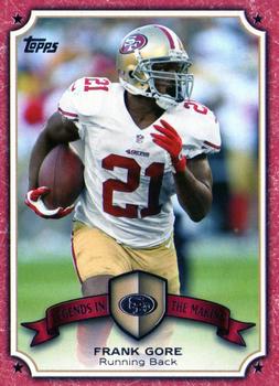 2013 Topps - Legends in the Making #LM-FG Frank Gore Front