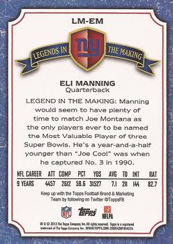 2013 Topps - Legends in the Making #LM-EM Eli Manning Back