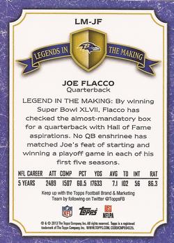 2013 Topps - Legends in the Making #LM-JF Joe Flacco Back