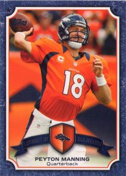 2013 Topps - Legends in the Making #LM-PM Peyton Manning Front