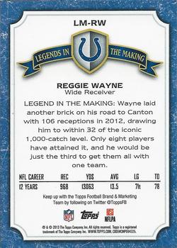 2013 Topps - Legends in the Making #LM-RW Reggie Wayne Back