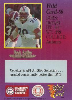 1991 Wild Card Draft #80 Rob Selby Back